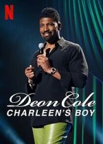 Watch Deon Cole: Charleen\'s Boy (TV Special 2022) Projectfreetv