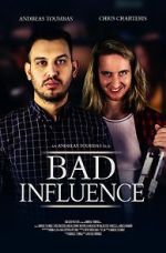 Watch A Bad Influence Projectfreetv