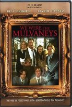 Watch We Were the Mulvaneys Projectfreetv