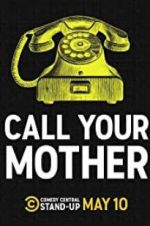 Watch Call Your Mother Projectfreetv
