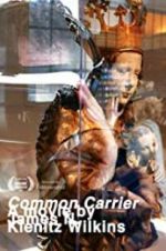 Watch Common Carrier Projectfreetv