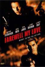 Watch Farewell, My Love Projectfreetv