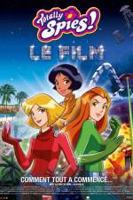 Watch Totally spies Le film Projectfreetv