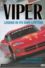 Watch Viper - Legend In It's Own Lifetime Projectfreetv