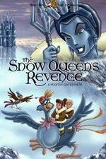 Watch The Snow Queen's Revenge Projectfreetv