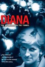 Watch Diana The Witnesses in the Tunnel Projectfreetv