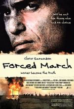 Watch Forced March Projectfreetv