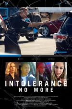 Watch Intolerance: No More Projectfreetv