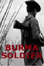 Watch Burma Soldier Projectfreetv