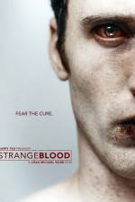 Watch Strange Blood Projectfreetv