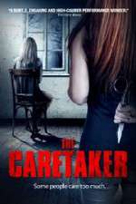 Watch The Caretaker Projectfreetv