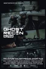 Watch Ghost Recon Alpha Projectfreetv