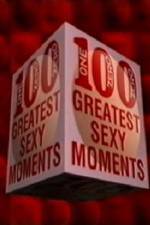 Watch The 100 Greatest Sexy Moments Projectfreetv