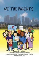 Watch We the Parents Projectfreetv