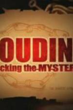 Watch Houdini Unlocking the Mystery Projectfreetv