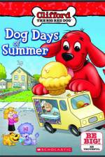 Watch Clifford Dog Days Of Summer Projectfreetv