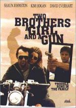 Watch Two Brothers, a Girl and a Gun Online Projectfreetv