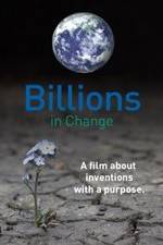 Watch Billions in Change Projectfreetv