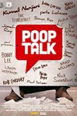 Watch Poop Talk Projectfreetv