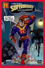 Watch Comic Book Superheroes Unmasked Projectfreetv
