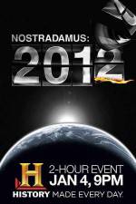 Watch Nostradamus: 2012 Projectfreetv