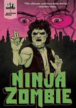 Watch Ninja Zombie Projectfreetv