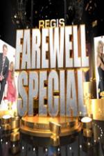 Watch Regis and Kelly  Regis Farewell Special Online Projectfreetv