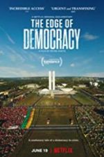 Watch The Edge of Democracy Projectfreetv