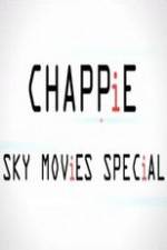 Watch Chappie Sky Movies Special Projectfreetv