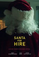 Watch Santa for Hire (Short 2020) Projectfreetv