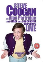 Watch Steve Coogan Live: As Alan Partridge and Other Less Successful Characters Projectfreetv