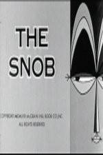 Watch The Snob Projectfreetv