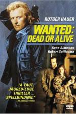 Watch Wanted Dead or Alive Projectfreetv