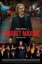 Watch Cabaret Maxime Projectfreetv