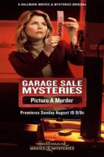 Watch Garage Sale Mysteries: Picture a Murder Projectfreetv