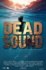 Watch Dead Sound Projectfreetv
