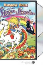 Watch Rainbow Brite and the Star Stealer Projectfreetv