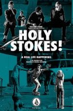 Watch Holy Stokes! A Real Life Happening Projectfreetv