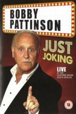 Watch Bobby Patterson - Just Joking Projectfreetv