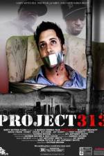 Watch Project 313 Projectfreetv