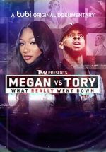 TMZ Presents - Megan vs. Tory: What Really Went Down (TV Movie) projectfreetv