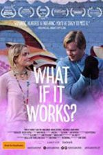 Watch What If It Works? Projectfreetv