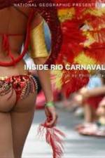 Watch National Geographic: Inside Rio Carnaval Projectfreetv