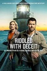 Watch Riddled with Deceit: A Martha\'s Vineyard Mystery Projectfreetv