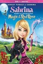 Watch Sabrina: Secrets of a Teenage Witch - Magic of the Red Rose Projectfreetv