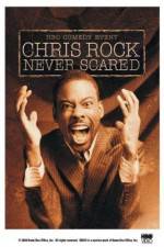 Watch Chris Rock: Never Scared Projectfreetv