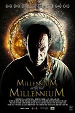 Watch Millennium After the Millennium Projectfreetv