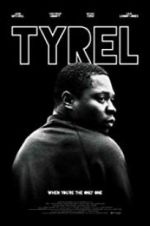 Watch Tyrel Projectfreetv