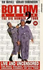 Watch Bottom Live: The Big Number 2 Tour Projectfreetv