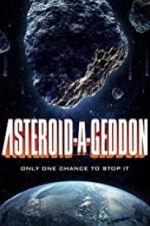 Watch Asteroid-a-Geddon Projectfreetv